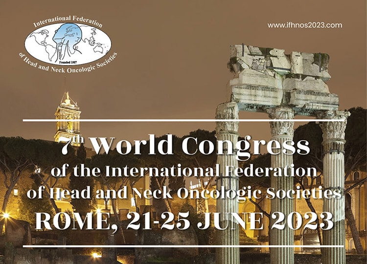 7th World Congress of the International Federation of Head and Neck Oncologic Societies: 21 – 25 Ιουνίου 2023 featured